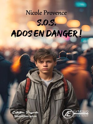cover image of S.O.S. Ados en danger